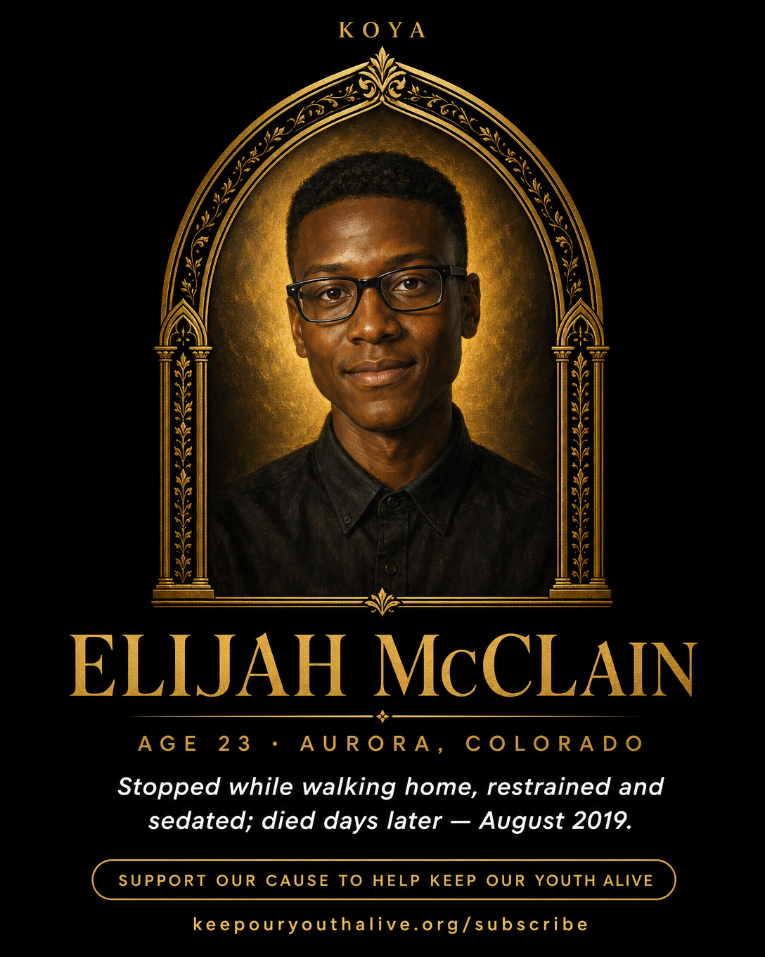 Elijah McClain — KOYA Memory Profile